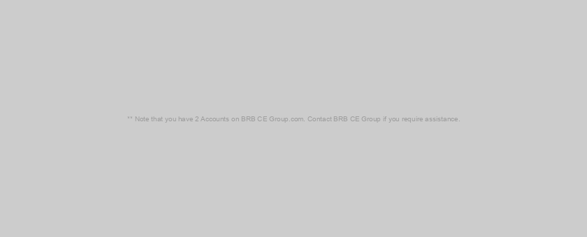 ** Note that you have 2 Accounts on BRB CE Group.com. Contact BRB CE Group if you require assistance.